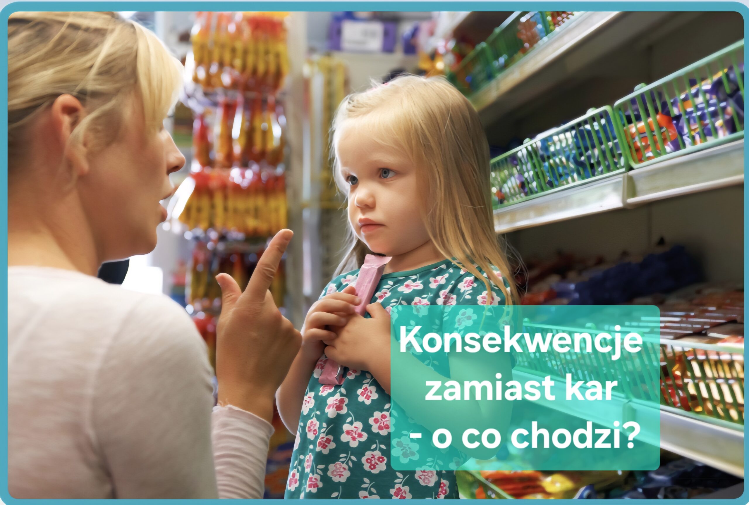 konsekwencje zamiast kar